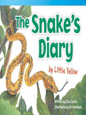 cover image of The Snake's Diary by Little Yellow